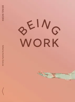 Being Work