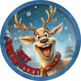 Hey! You're Here! Winter Reindeer lights-Metal Sign