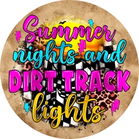 Summer nights and Race track lights- Dirt Track Racing Metal Wreath Sign